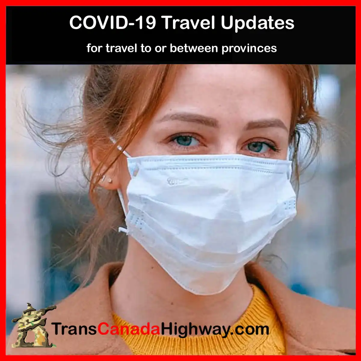 COVID-19 travel updates
