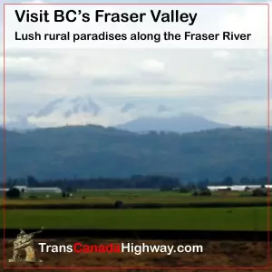 Visit Fraser Valley, BC