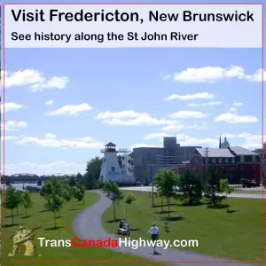 Visit Fredericton, NB
