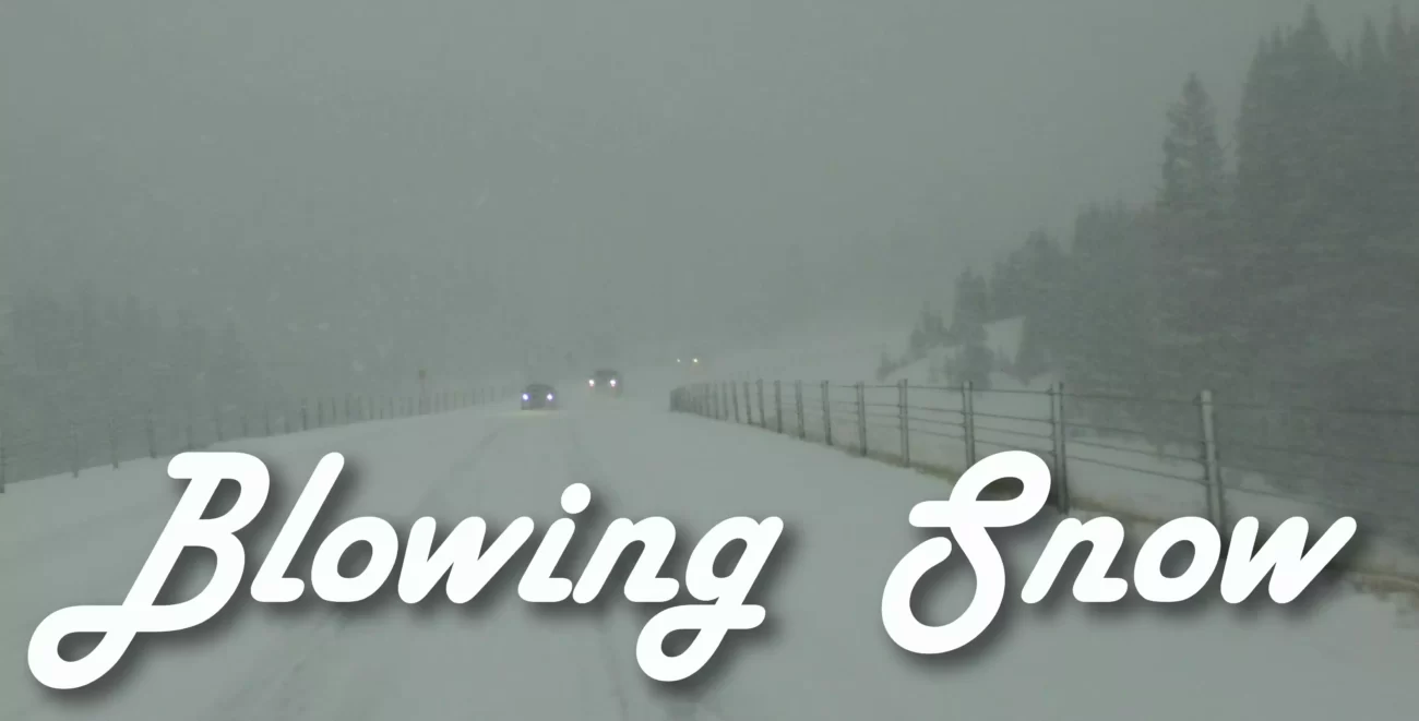 Blowing Snow - Weather